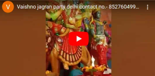 Jagran video by Vaishno Jagran Party
